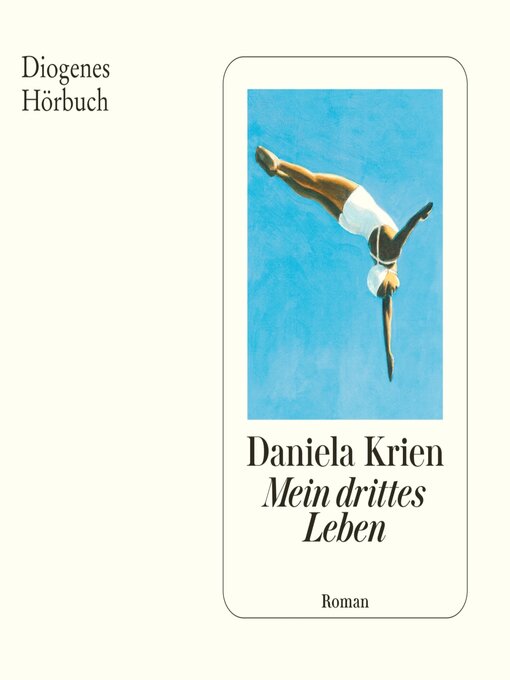 Title details for Mein drittes Leben by Daniela Krien - Available